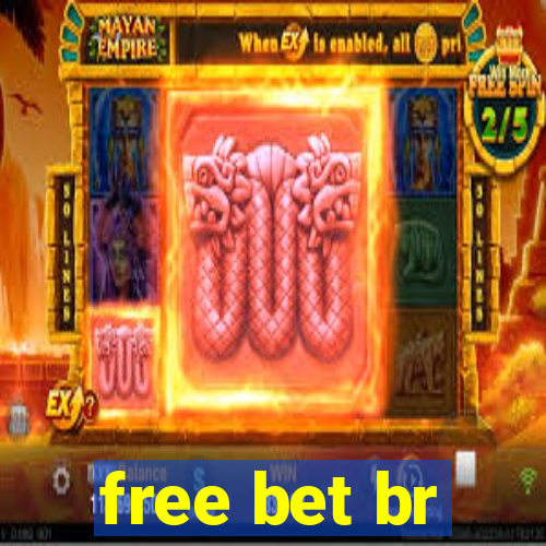 free bet br